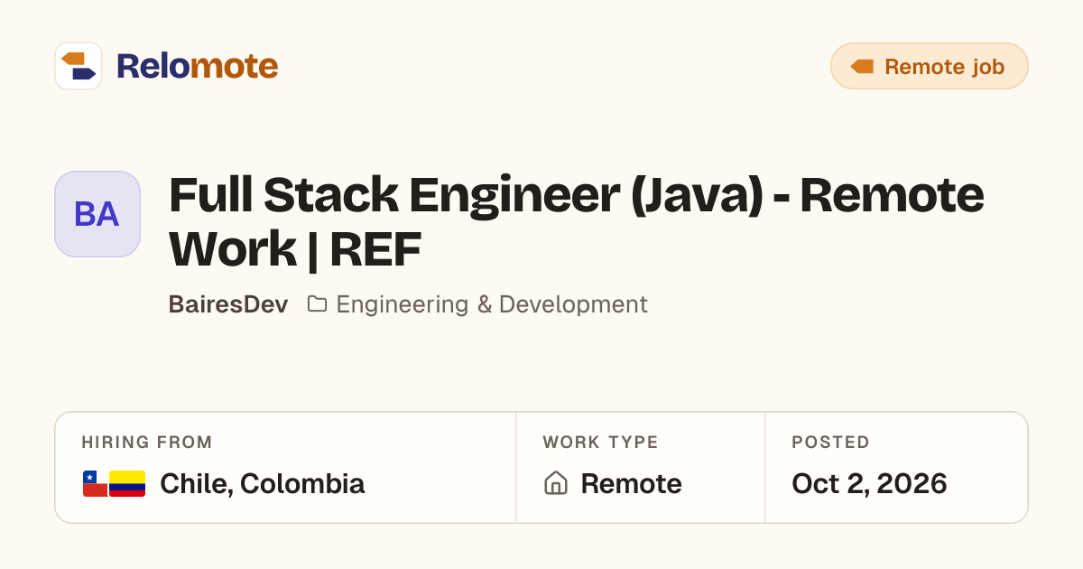 Full Stack Engineer (Java) - Remote Work | REF at BairesDev | Relomote