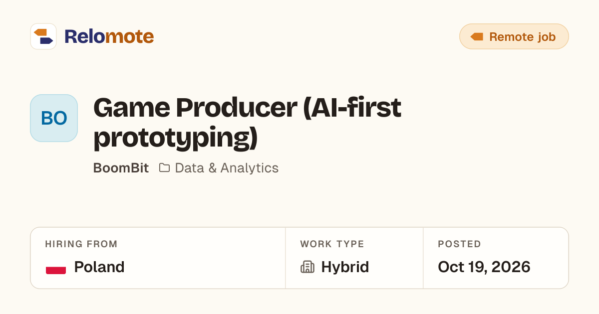 Game Producer (AI-first prototyping) at BoomBit | Relomote