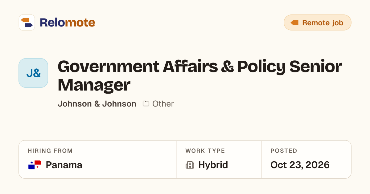 Government Affairs & Policy Senior Manager at Johnson & Johnson
