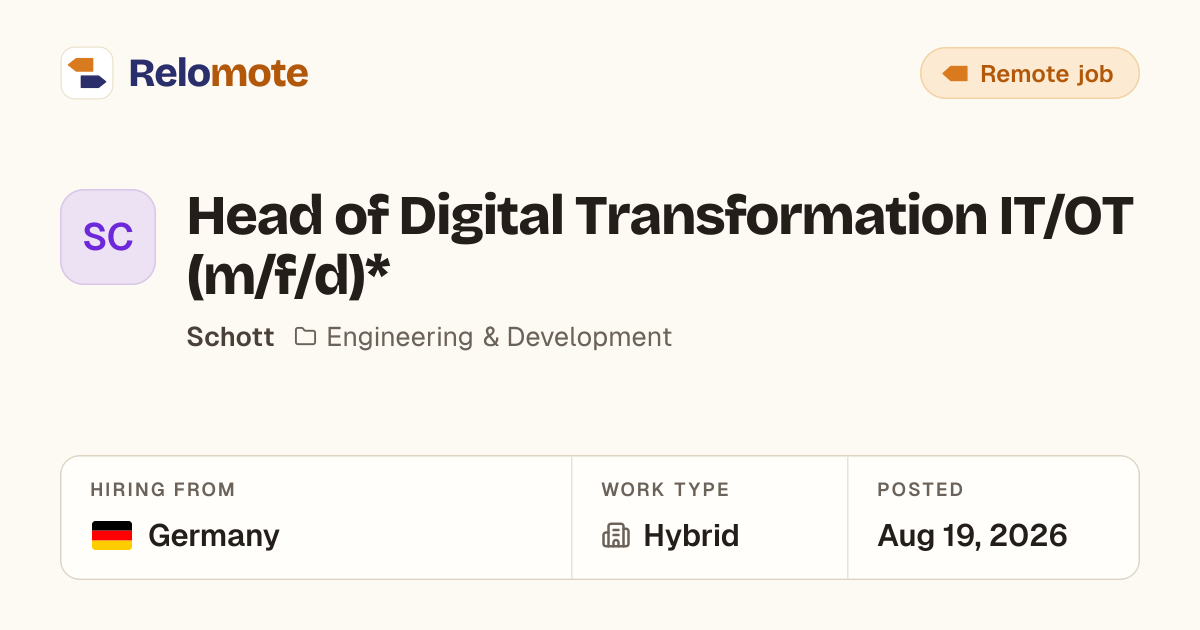 Head of Digital Transformation IT/OT (m/f/d)* at Schott | Relomote