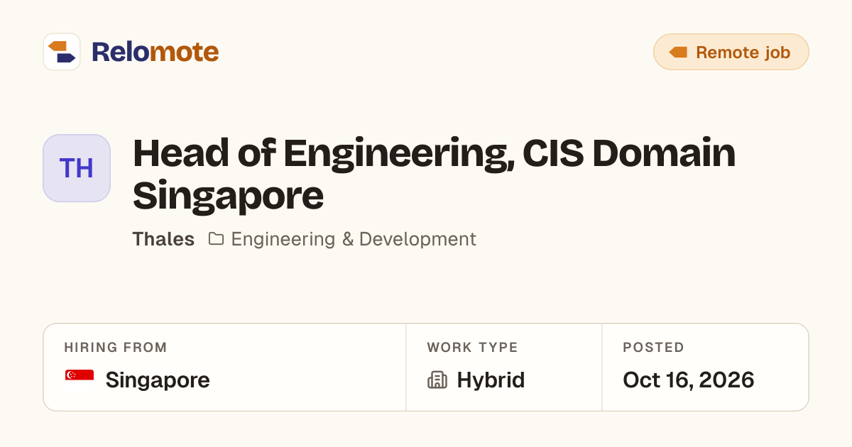 Head of Engineering, CIS Domain Singapore at Thales | Relomote