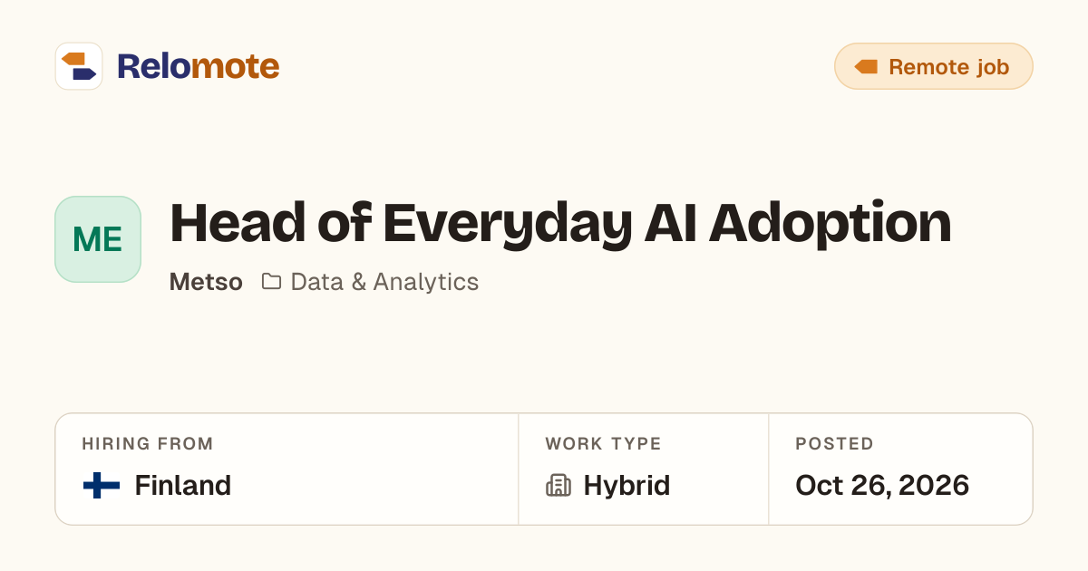 Head of Everyday AI Adoption at Metso | Relomote