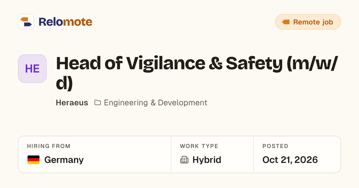 Head of Vigilance & Safety (m/w/d) at Heraeus | Relomote