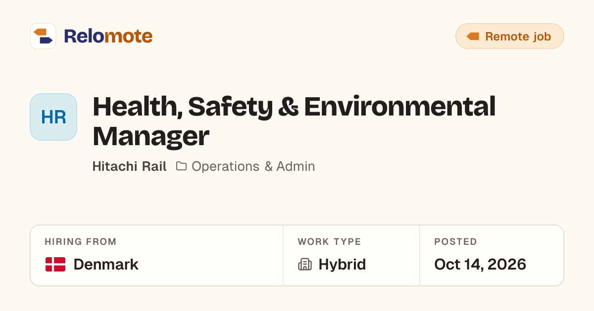Health, Safety & Environmental Manager at Hitachi Rail | Relomote