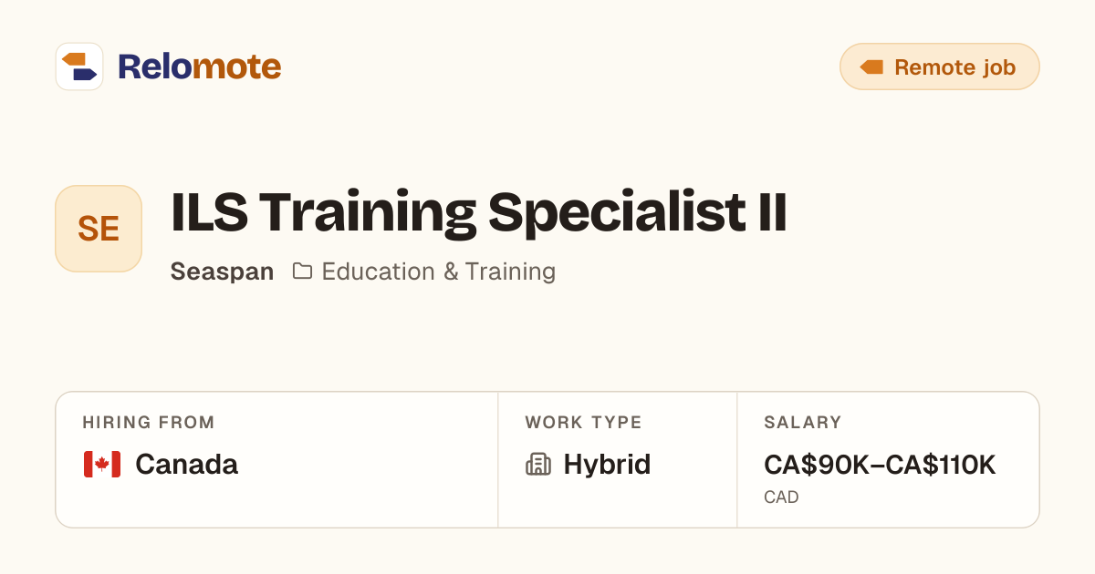 ILS Training Specialist II at Seaspan | Relomote