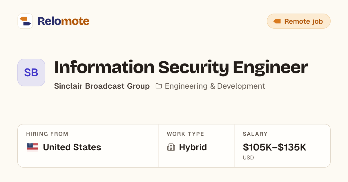 Information Security Engineer at Sinclair Broadcast Group | Relomote