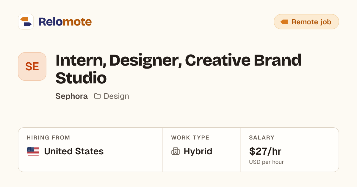 Intern, Designer, Creative Brand Studio at Sephora | Relomote