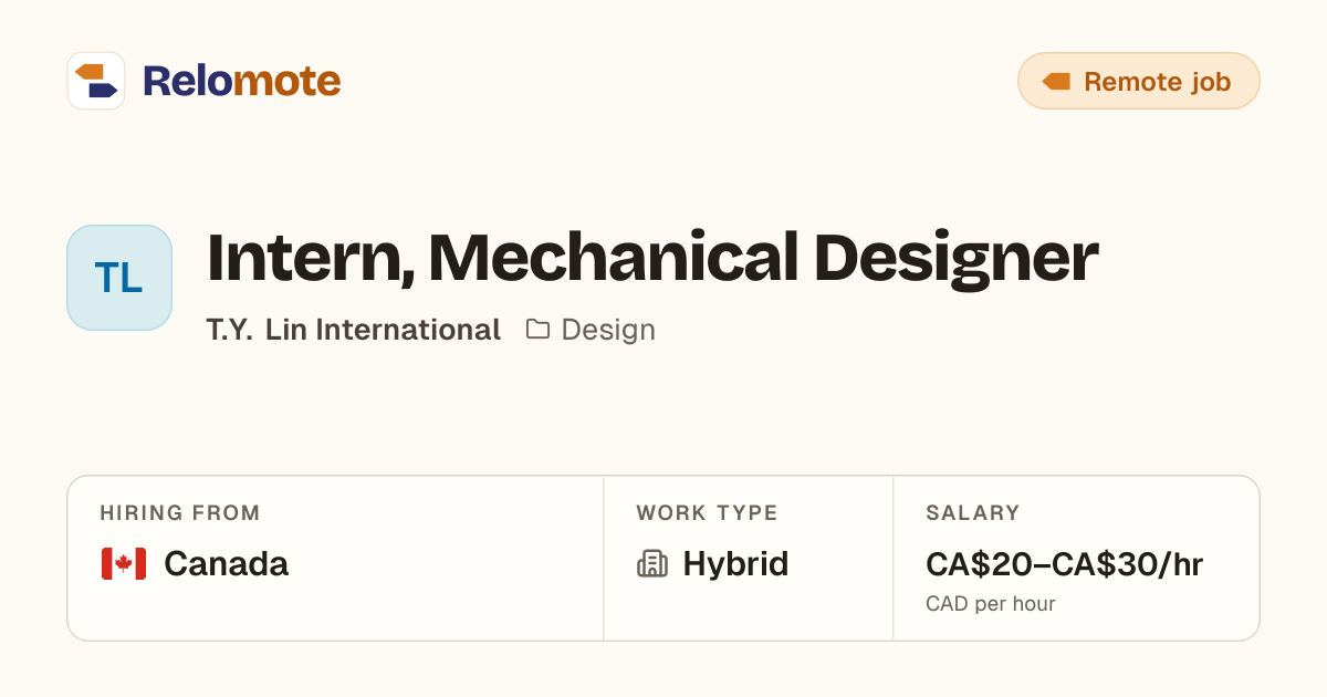 Intern, Mechanical Designer at T.Y. Lin International | Relomote