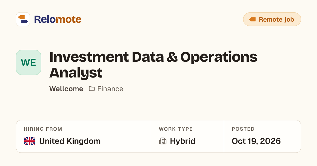 Investment Data & Operations Analyst at Wellcome | Relomote