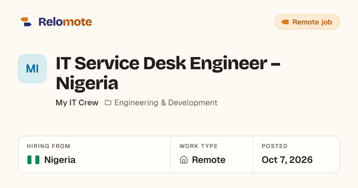 IT Service Desk Engineer – Nigeria at My IT Crew | Relomote