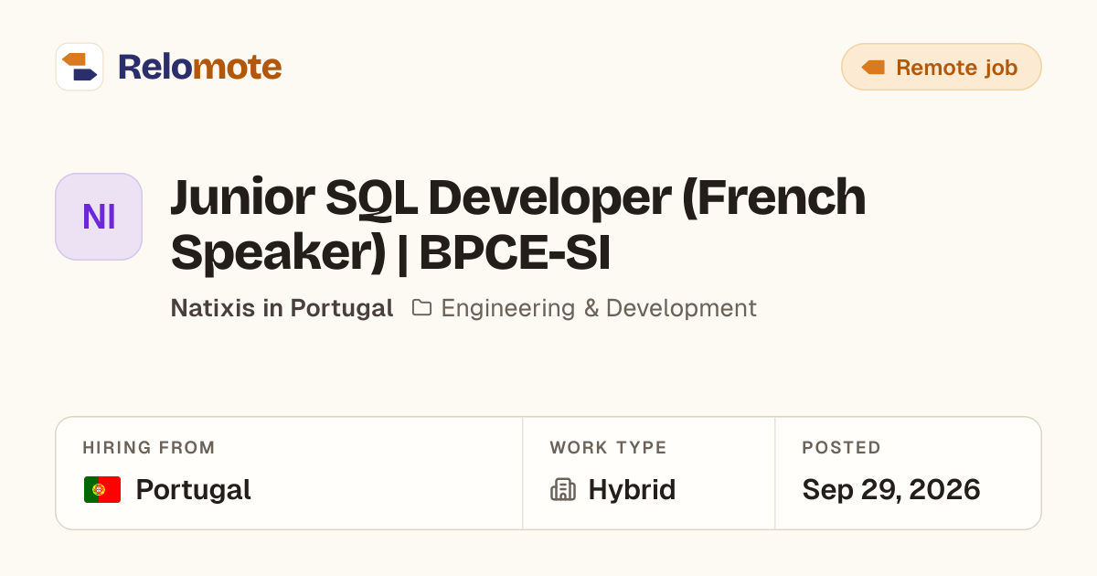 Junior SQL Developer (French Speaker) | BPCE-SI at Natixis in Portugal ...