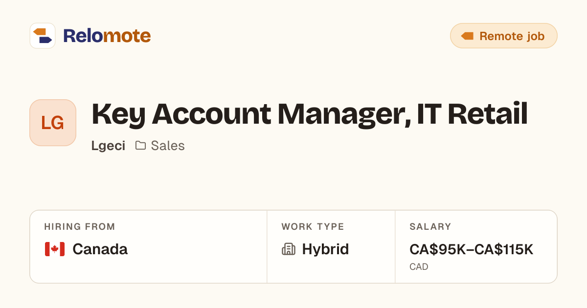 Key Account Manager, IT Retail at Lgeci | Relomote