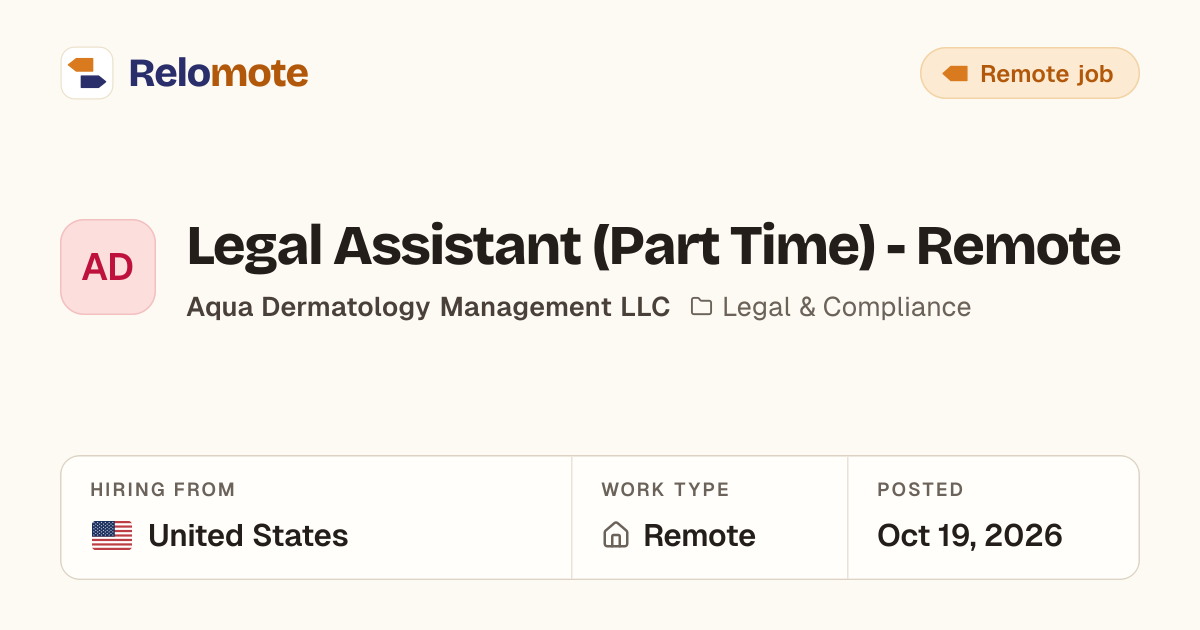 Legal Assistant (Part Time) - Remote at Aqua Dermatology Management…