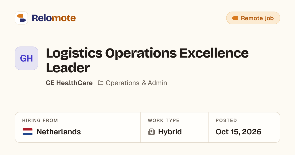 Logistics Operations Excellence Leader at GE HealthCare | Relomote