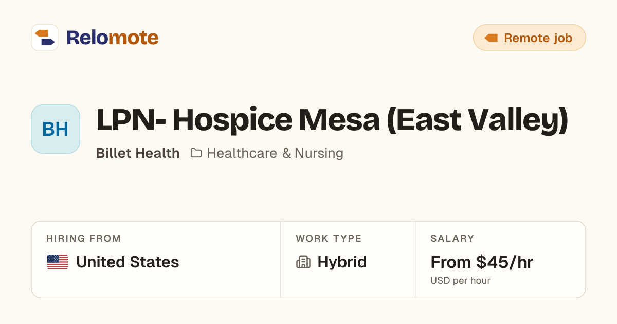 LPN- Hospice Mesa (East Valley) at Billet Health | Relomote