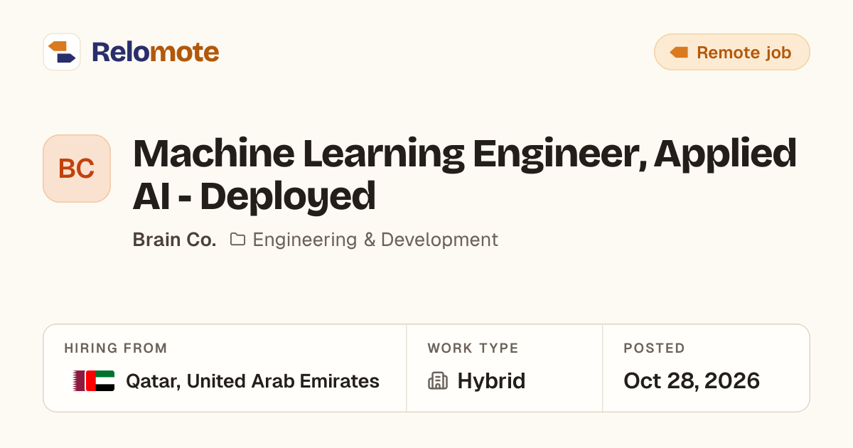 Machine Learning Engineer, Applied AI - Deployed at Brain Co.