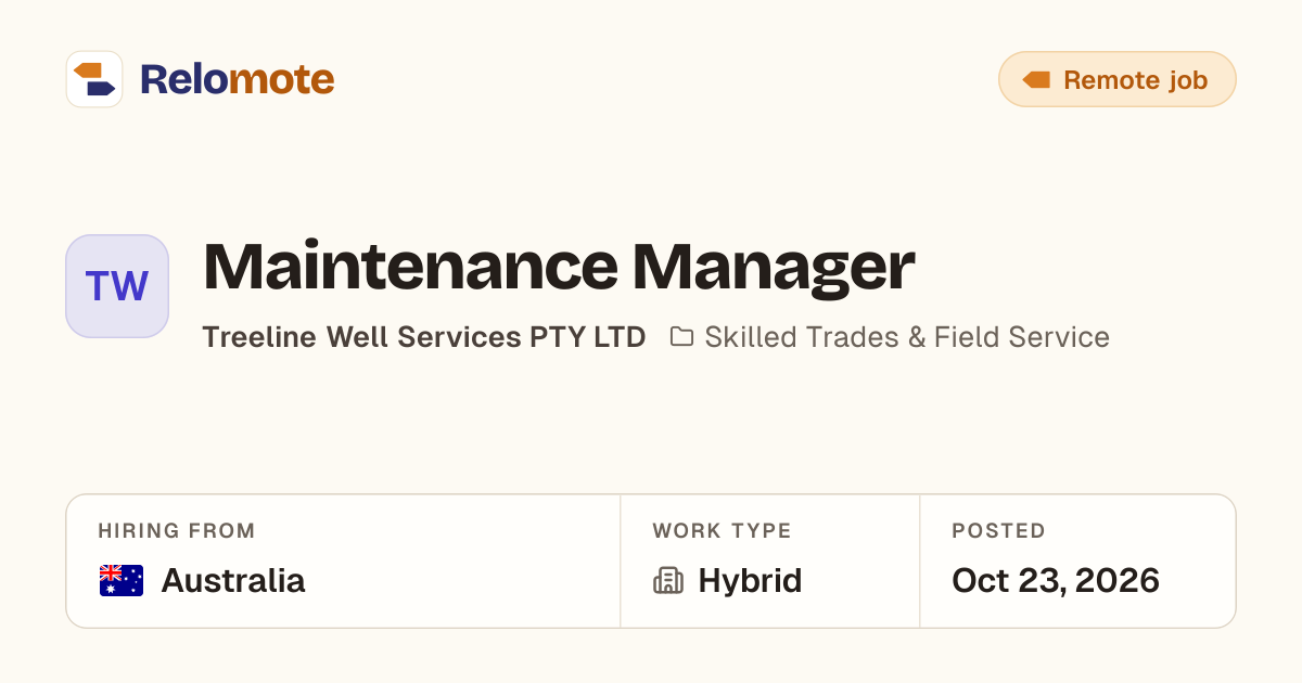 Maintenance Manager at Treeline Well Services PTY LTD | Relomote