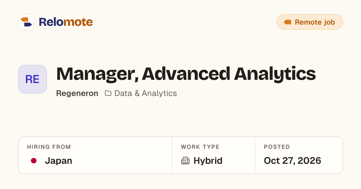Manager, Advanced Analytics at Regeneron | Relomote