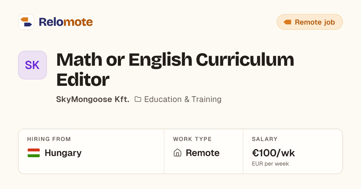 Math or English Curriculum Editor at SkyMongoose Kft. | Relomote