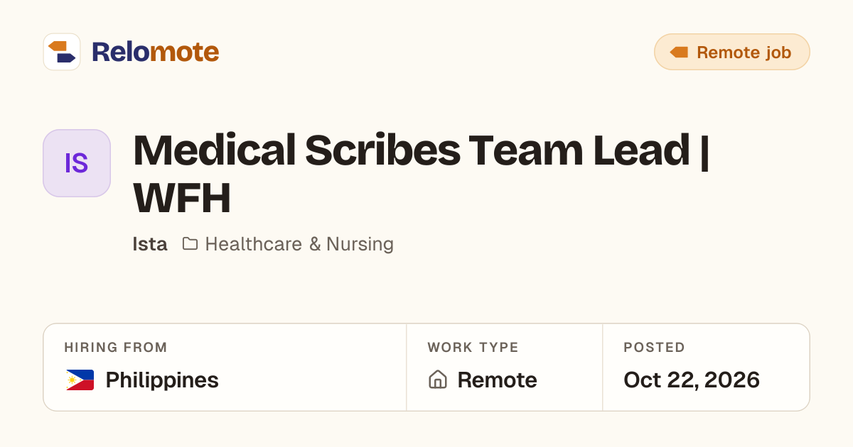 Medical Scribes Team Lead | WFH at Ista | Relomote