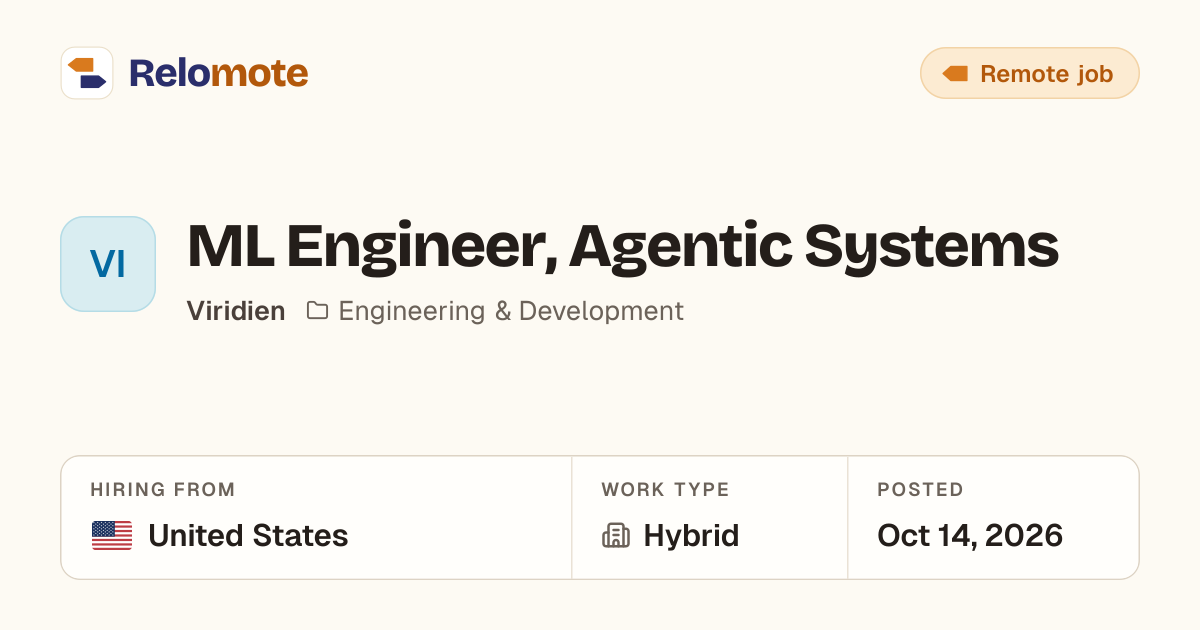 ML Engineer, Agentic Systems at Viridien | Relomote