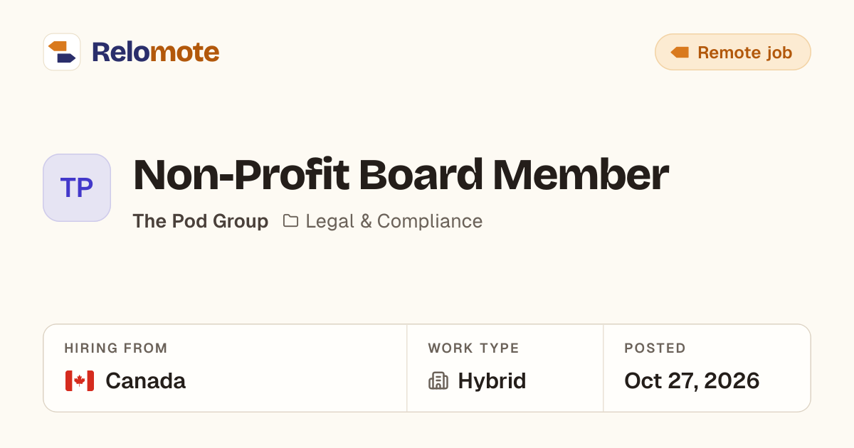 Non-Profit Board Member at The Pod Group | Relomote