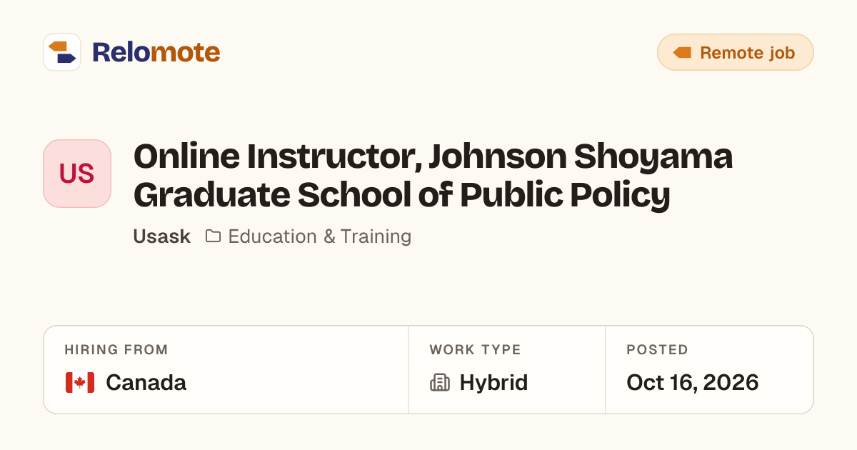 Online Instructor, Johnson Shoyama Graduate School of Public Policy…