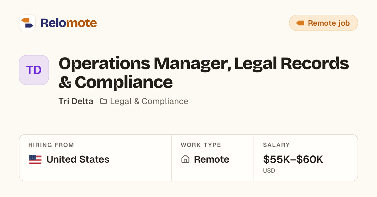 Operations Manager, Legal Records & Compliance at Tri Delta | Relomote