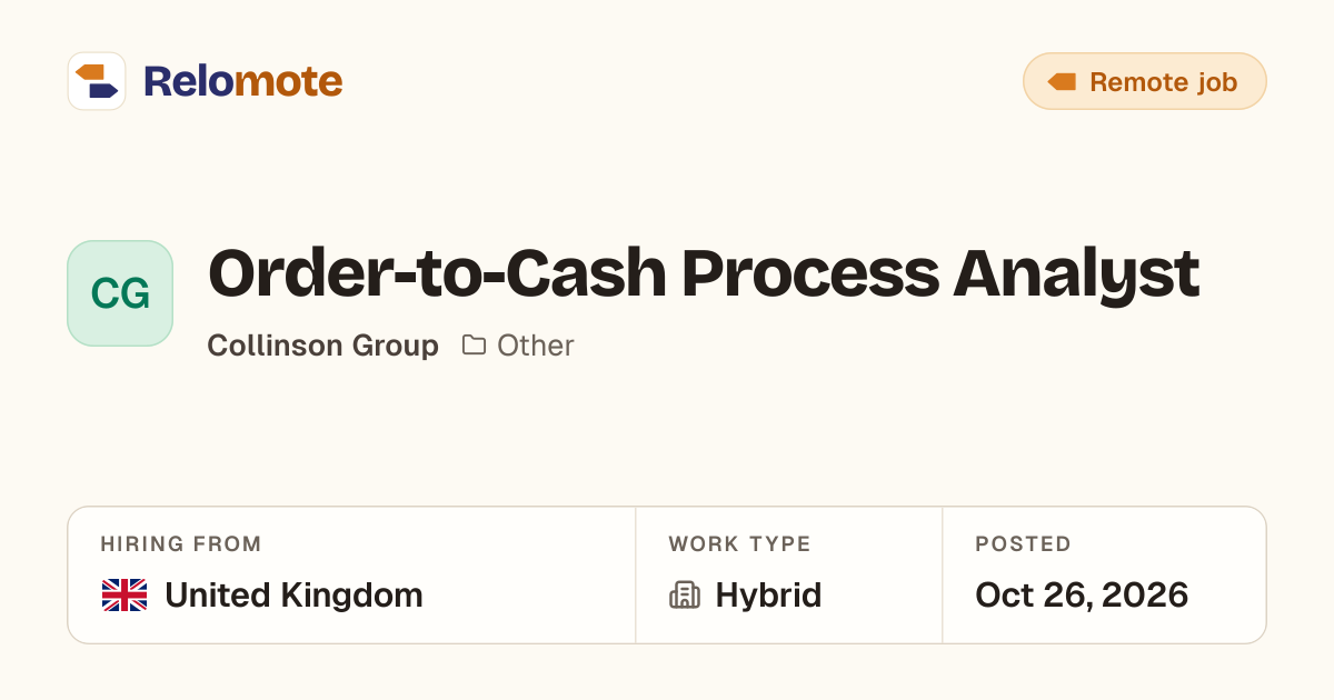 Order-to-Cash Process Analyst at Collinson Group | Relomote