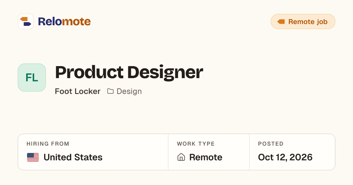 Product Designer at Foot Locker | Relomote