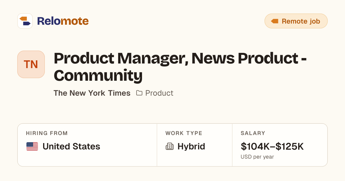 Product Manager, News Product - Community at The New York Times