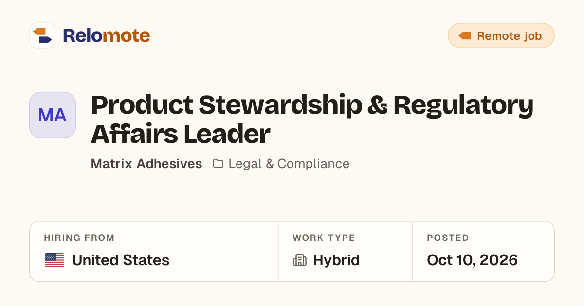 Product Stewardship & Regulatory Affairs Leader at Matrix Adhesives