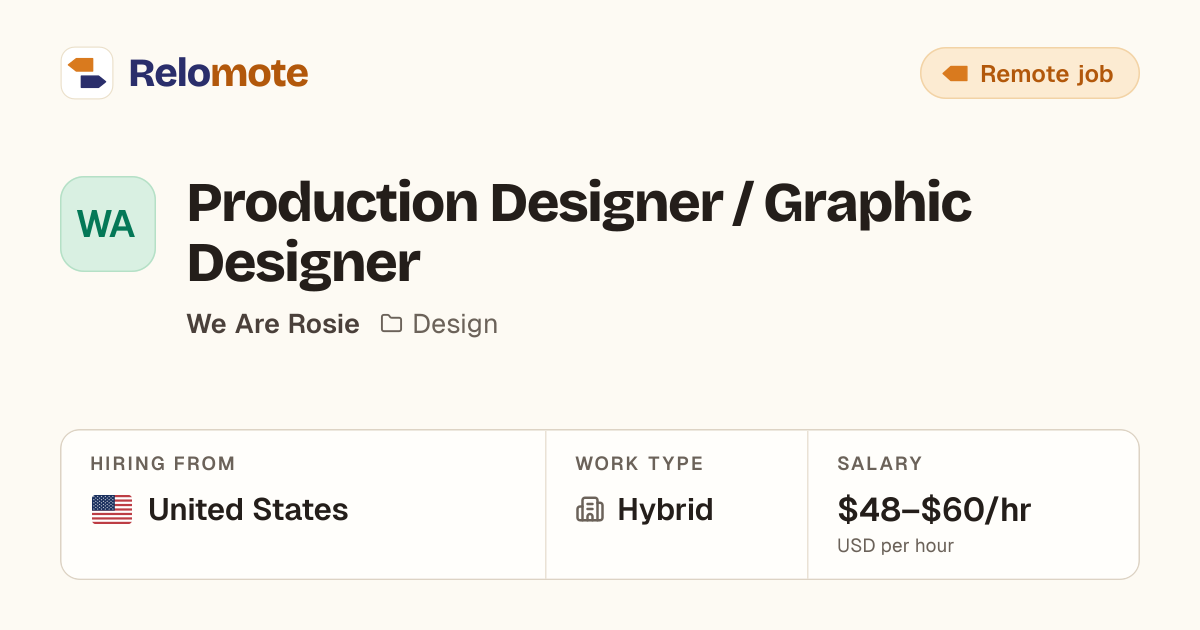 Production Designer / Graphic Designer at We Are Rosie | Relomote