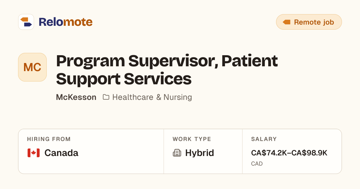Program Supervisor, Patient Support Services at McKesson | Relomote