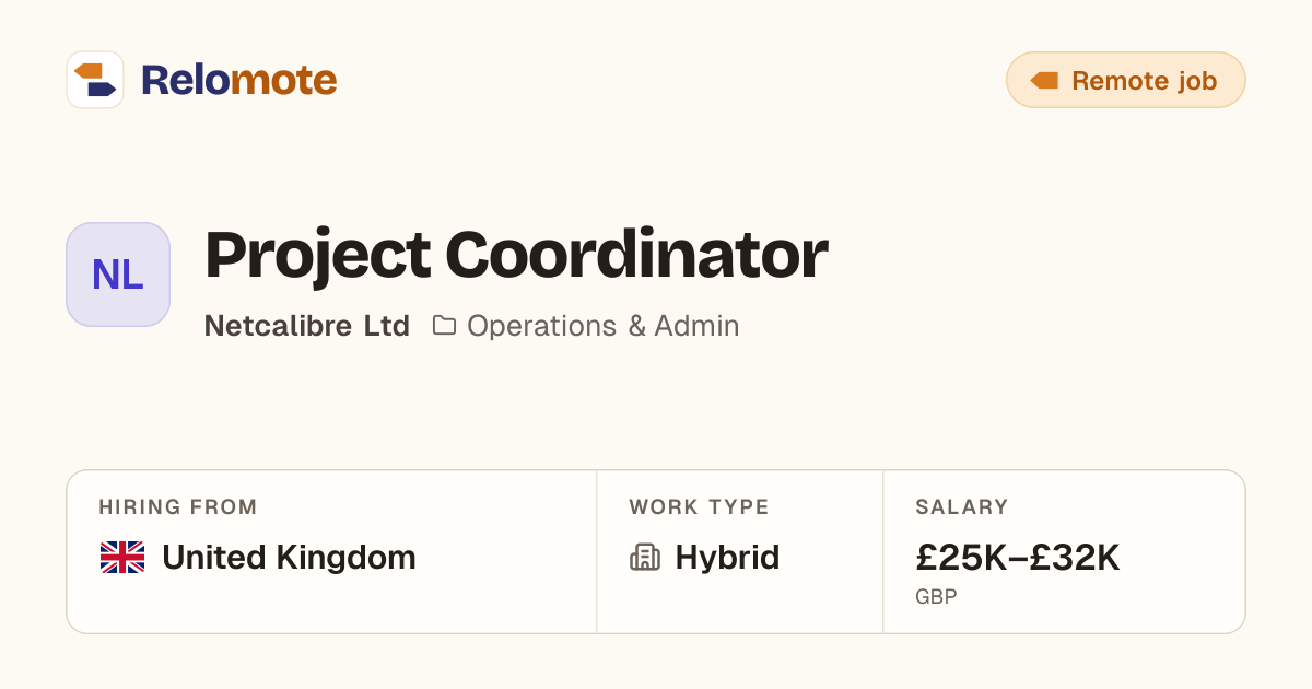 Project Coordinator at Netcalibre Ltd | Relomote
