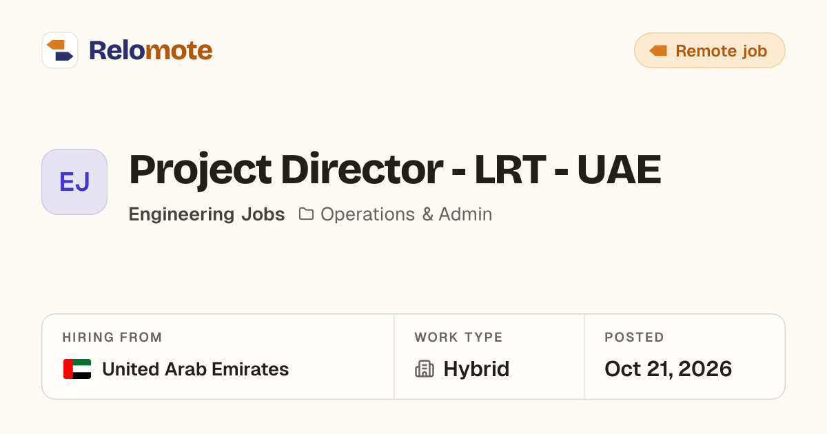 Project Director - LRT - UAE at Engineering Jobs | Relomote