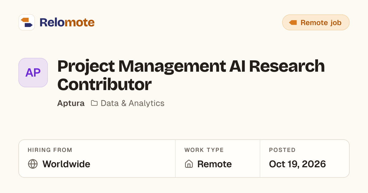 Project Management AI Research Contributor at Aptura | Relomote