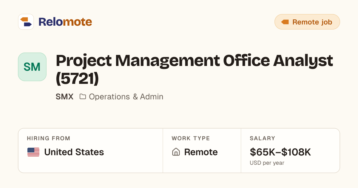 Project Management Office Analyst (5721) at SMX | Relomote