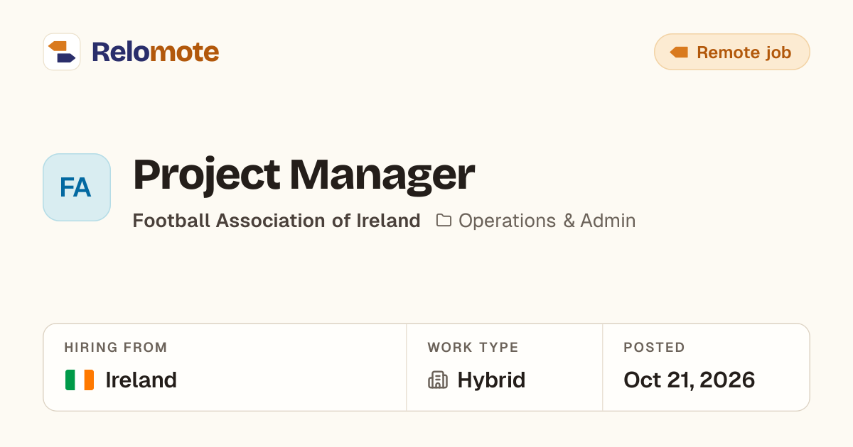 Project Manager at Football Association of Ireland | Relomote