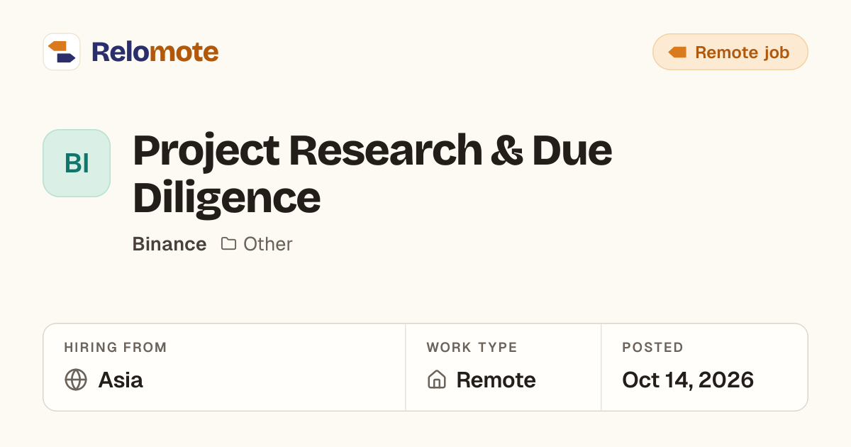 Project Research & Due Diligence at Binance | Relomote