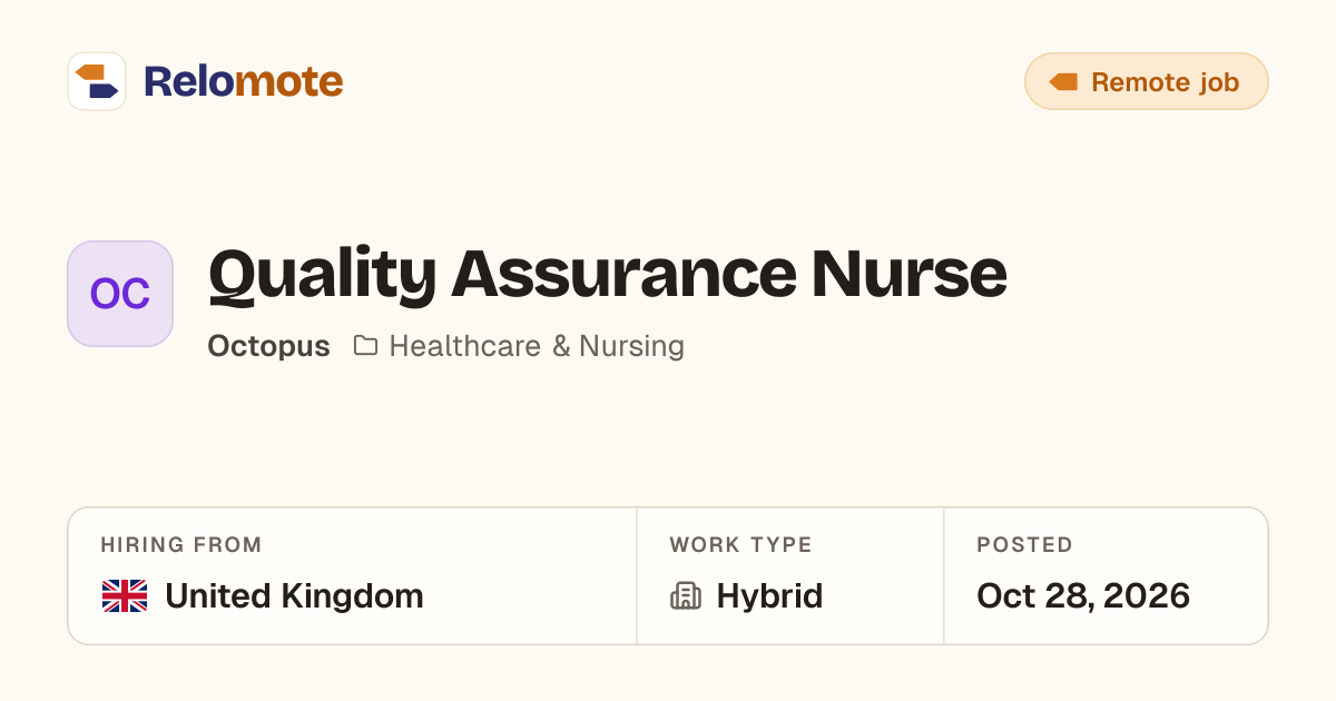Quality Assurance Nurse at Octopus | Relomote