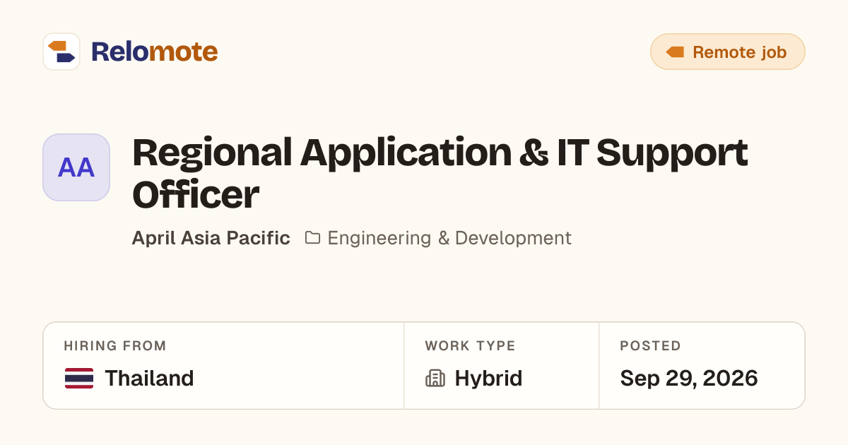 Regional IT Support Officer at April Asia Pacific | Relomote