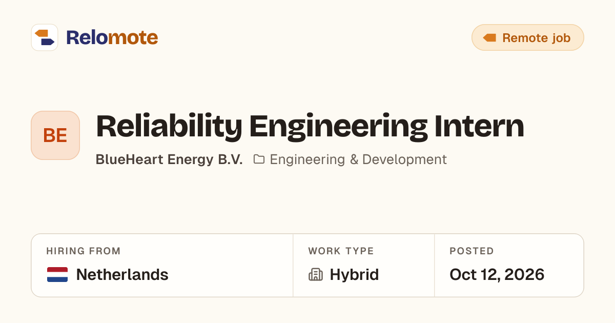 Reliability Engineering Intern at BlueHeart Energy B.V. | Relomote