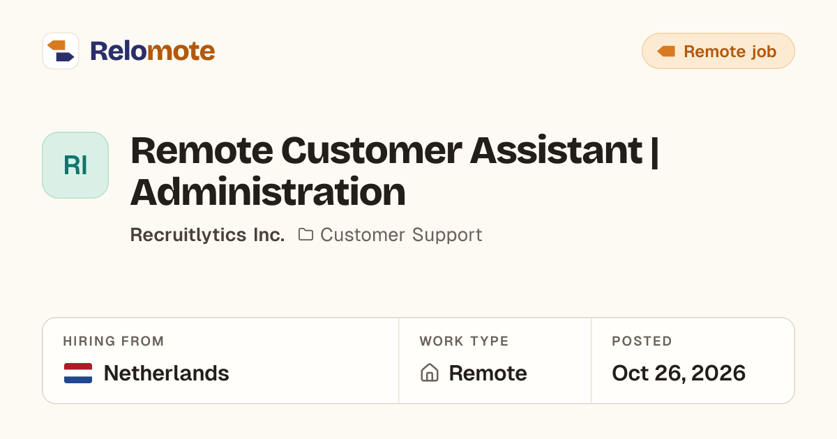 Remote Customer Assistant | Administration at Recruitlytics Inc.