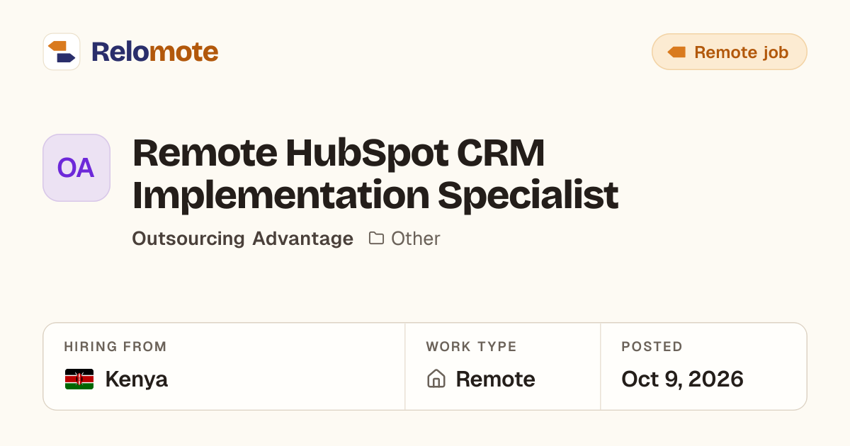 Remote HubSpot CRM Implementation Specialist at Outsourcing Advantage