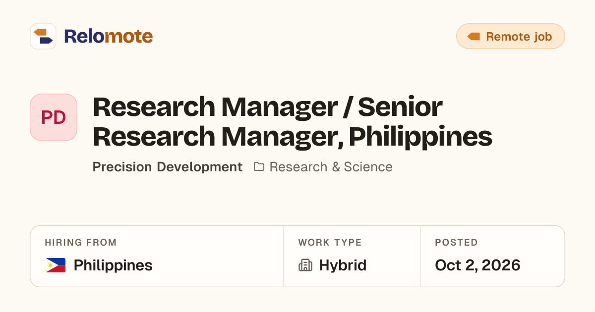 Research Manager / Senior Research Manager, Philippines at Precision…
