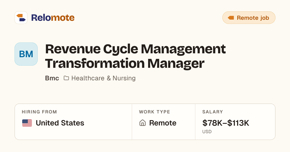 Revenue Cycle Management Transformation Manager at Bmc | Relomote