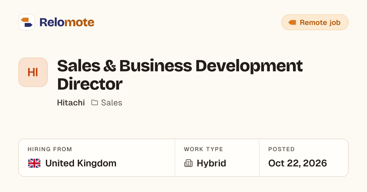 Sales & Business Development Director at Hitachi | Relomote
