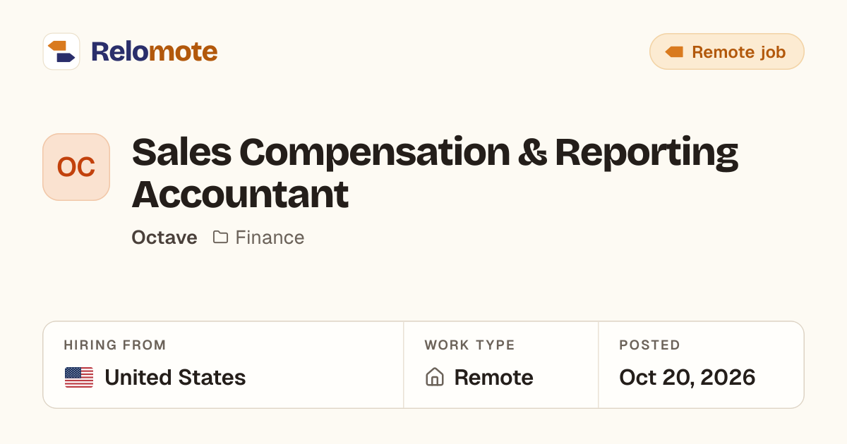 Sales Compensation & Reporting Accountant at Octave | Relomote