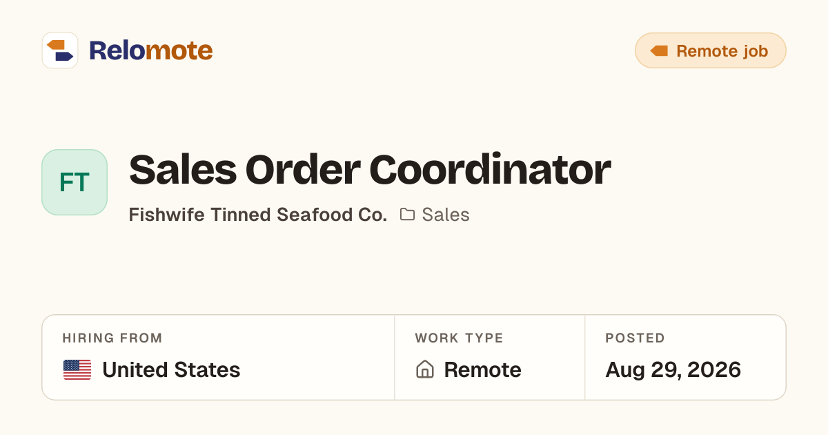 Sales Order Coordinator at Fishwife Tinned Seafood Co. | Relomote